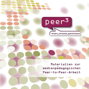 Broschüre: Materialien zur pädagogischen Peer-to-Peer-Arbeit als pdf zum Download (3 MB)
